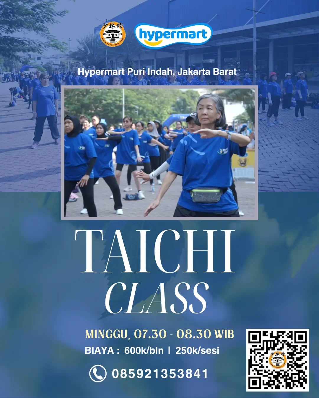 Kelas Shaolin Taichi di Hypermart Puri Indah Telah Dibuka